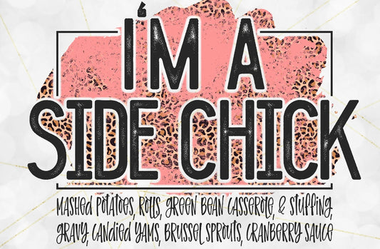 I’m A Side Chick